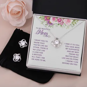 All that I am I owe to you-Love Knot Jewelry Set for Mom