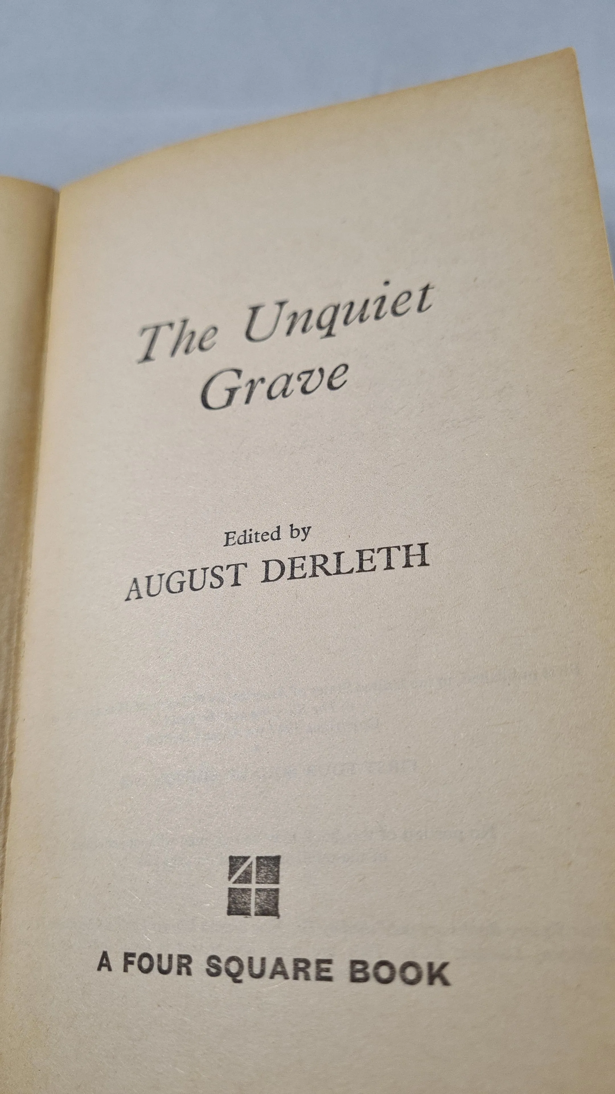 August Derleth - The Unquiet Grave, Four Square, 1964, Paperbacks