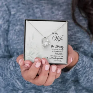 Be Strong-Forever Love Heart Necklace for Wife