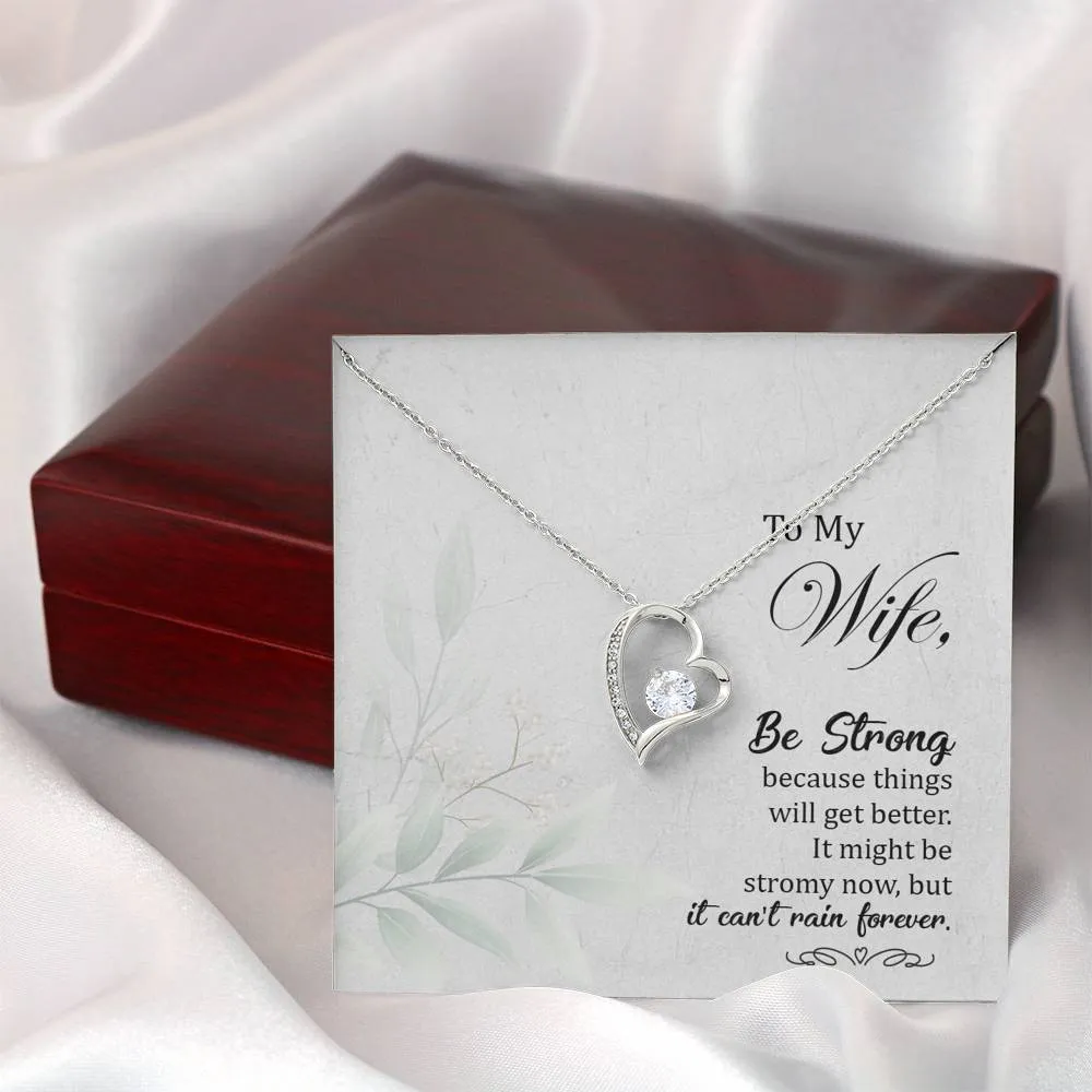 Be Strong-Forever Love Heart Necklace for Wife