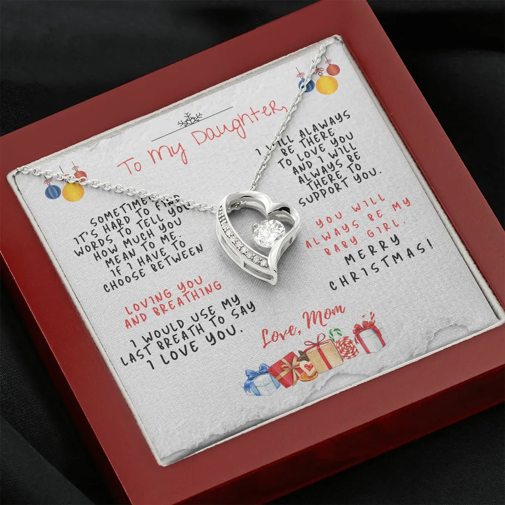 Daughter, You will always be my baby girl-Forever Love