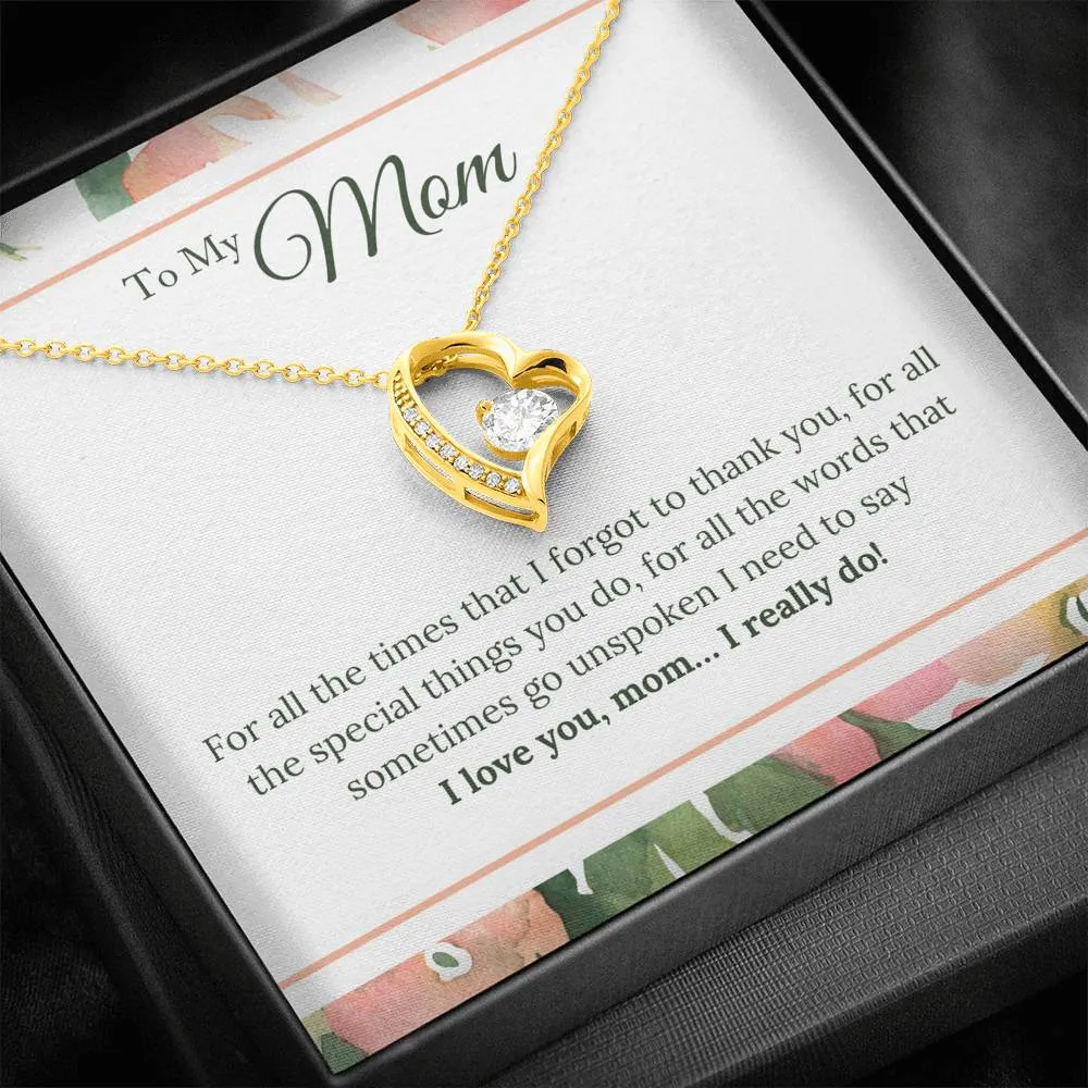 For all the times I forgot to thank you-Sentimental Heart Necklace for Mom