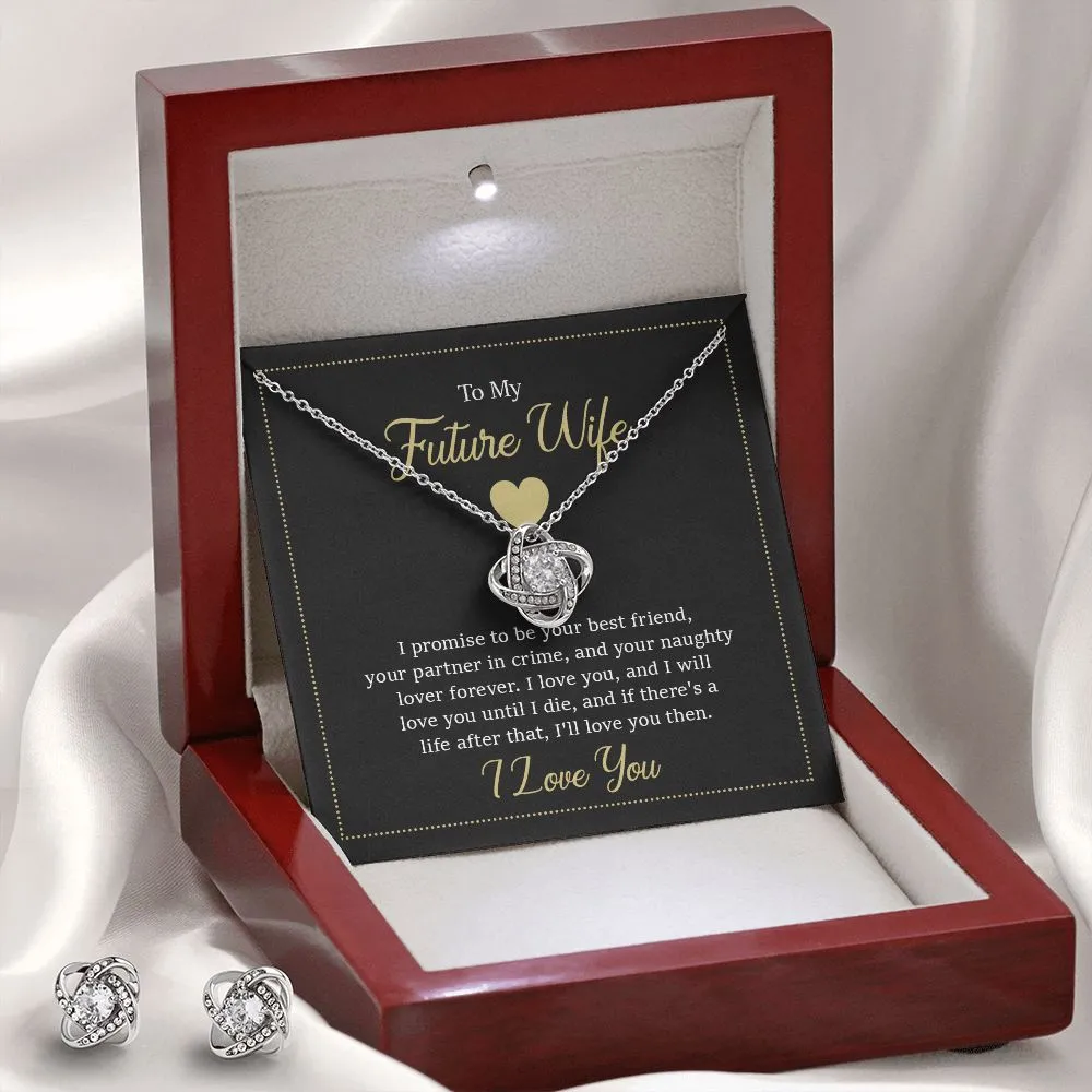 Future Wife Love Knot Jewelry Set-I promise to be
