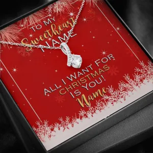 Gift For Wife Christmas, Personalized Names Necklace, All I Want Is You Message Card, Alluring Beauty Necklace