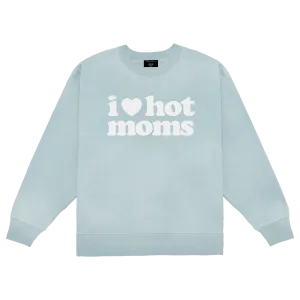 I Heart Hot Moms Wash Crewneck