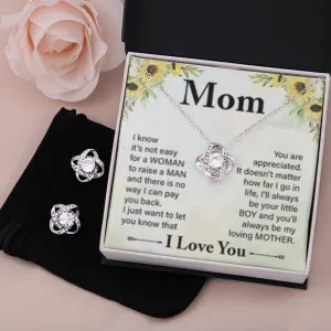 I'll always be your little boy, Love Knot Jewelry Set for Mom