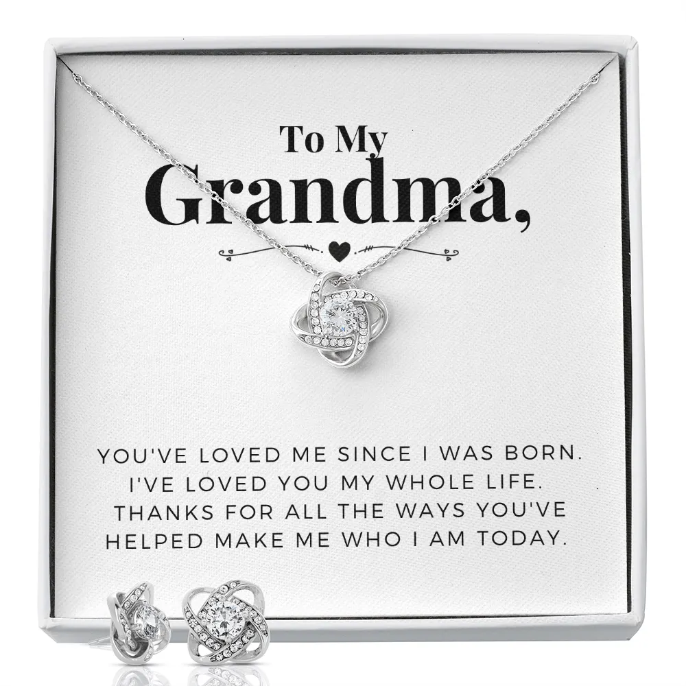 I’ve loved you my whole life-Love Knot Jewelry Set for Grandma