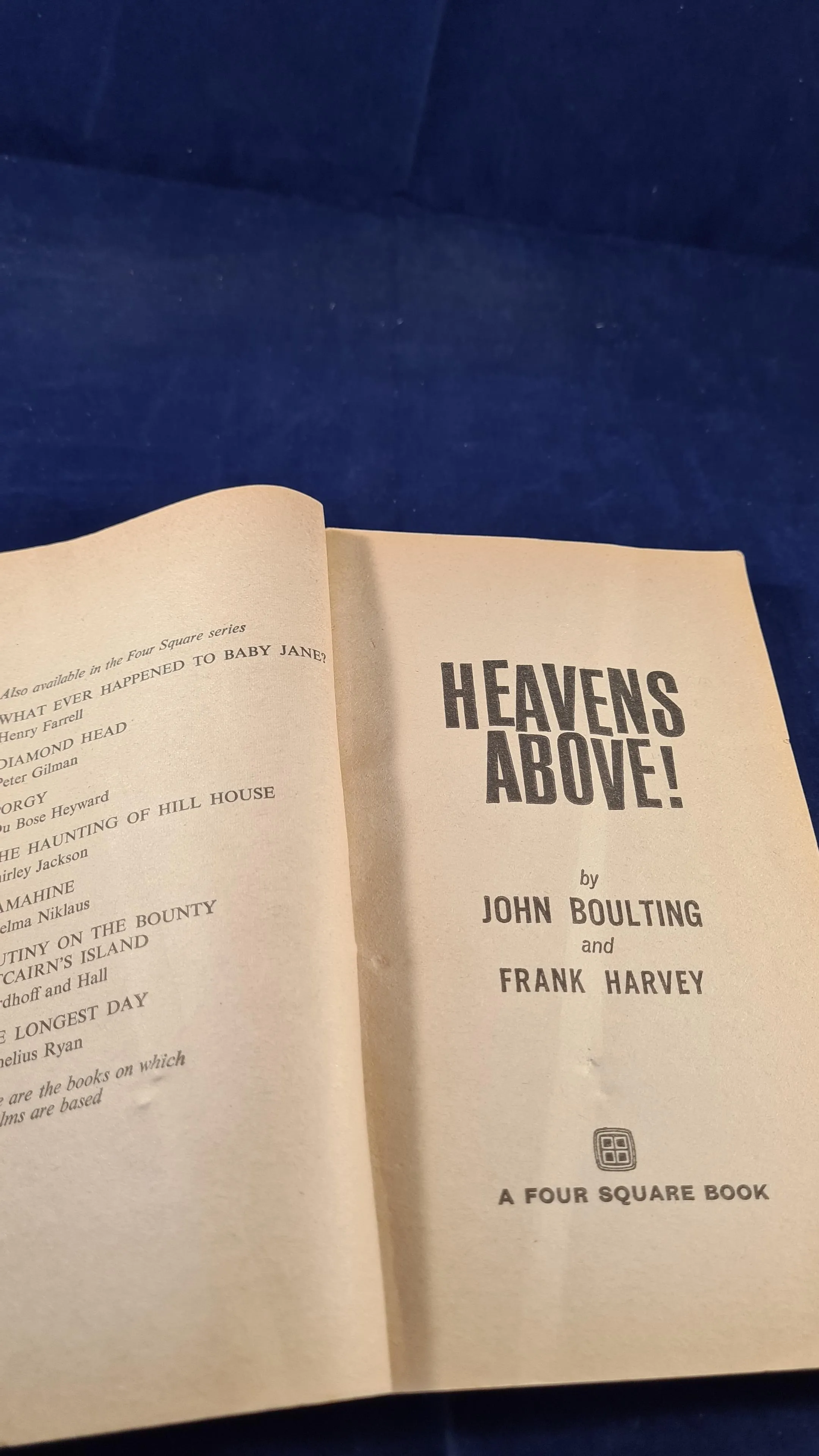 John Boulting & Frank Harvey - Heavens Above, Four Square, 1963, Paperbacks