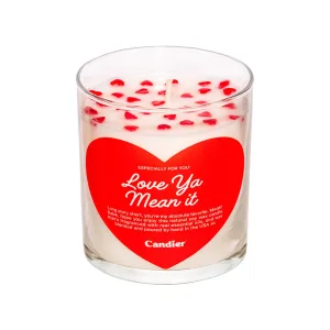 LOVE YA, MEAN IT CANDLE