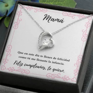 Mamá me has llenado de felicidad