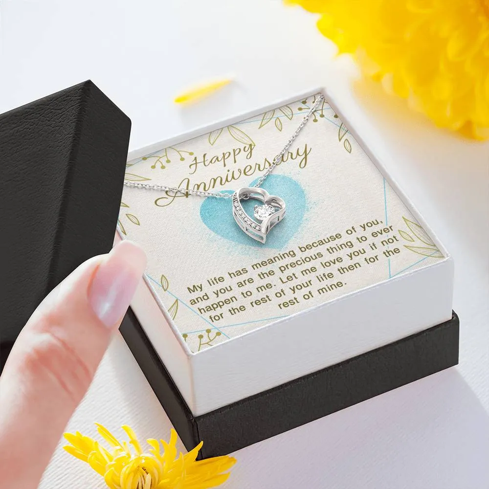 My life has meaning because of you-Sentimental Heart Necklace for Anniversary