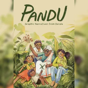 Pandu- Graphic Narratives from Kerala