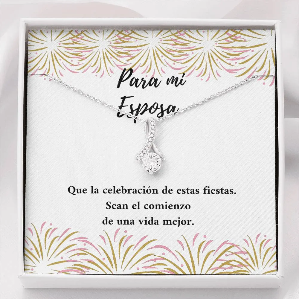 Para mi Esposa el comienzo de una vida mejor
