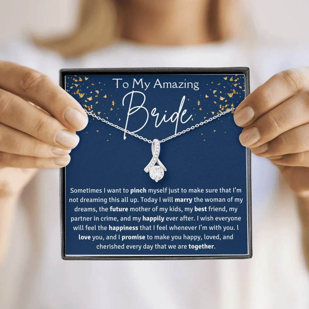 To My Amazing Bride Ribbon Necklace