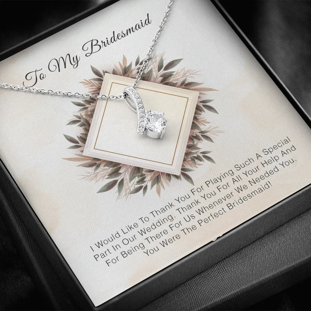 To My Bridesmaid - Thank you