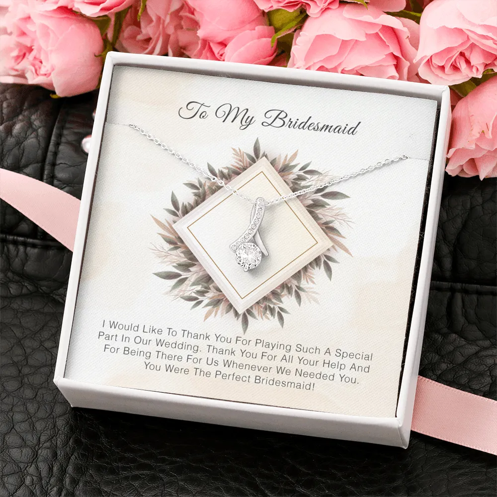 To My Bridesmaid - Thank you