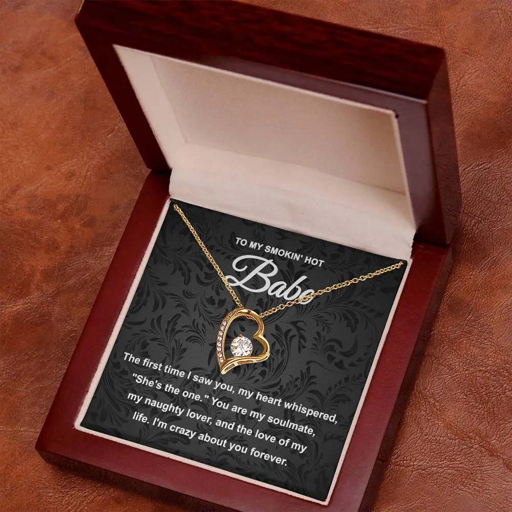 To My Smokin' Hot Babe Necklace, Forever Love Pendant Necklace