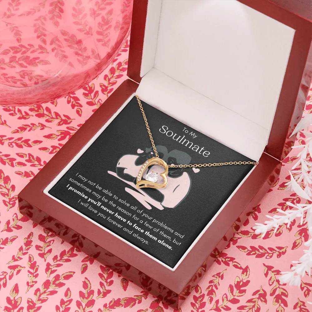 To My Soulmate - Forever Love Necklace