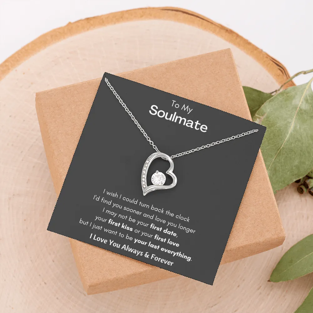 To My Soulmate - Forever Love Necklace