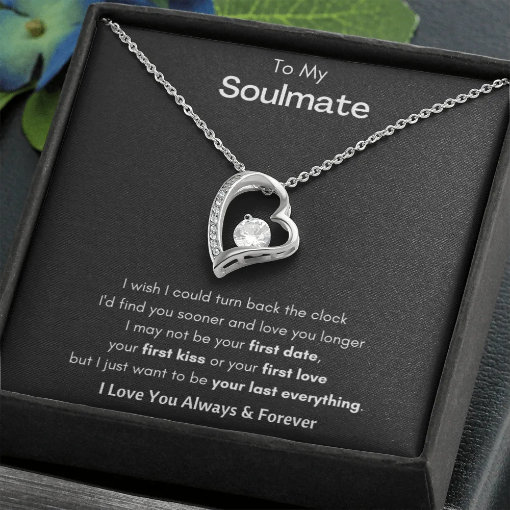 To My Soulmate - Forever Love Necklace