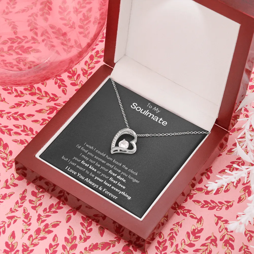 To My Soulmate - Forever Love Necklace