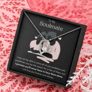 To My Soulmate - Forever Love Necklace