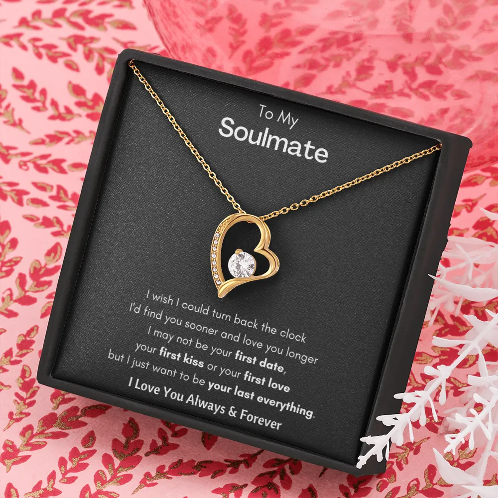 To My Soulmate - Forever Love Necklace