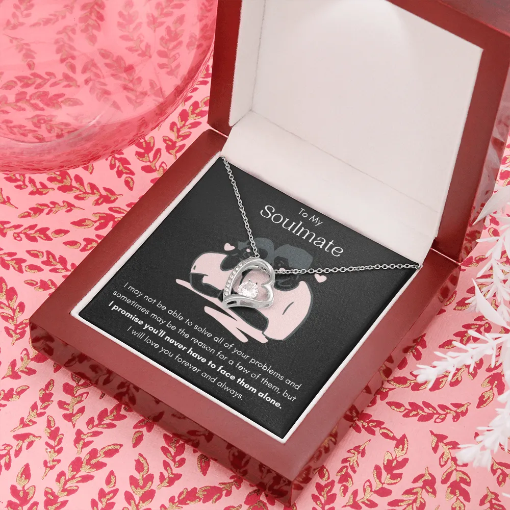 To My Soulmate - Forever Love Necklace