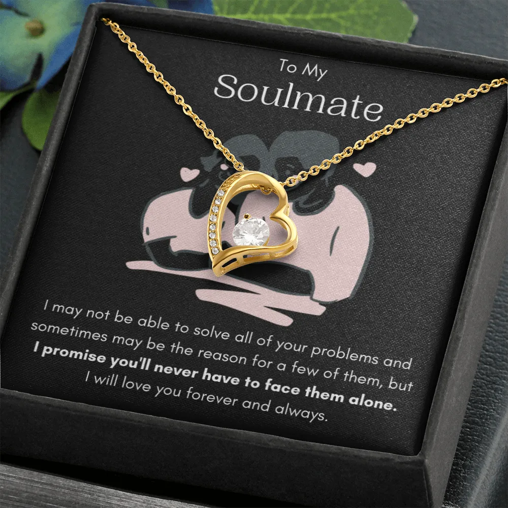 To My Soulmate - Forever Love Necklace