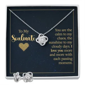 To my soulmate - you are the calm to my chaos