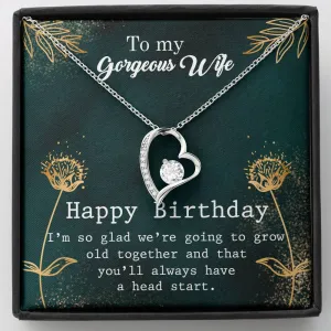 We're going to grow old together-Heart Necklace for WIfe's Birthday