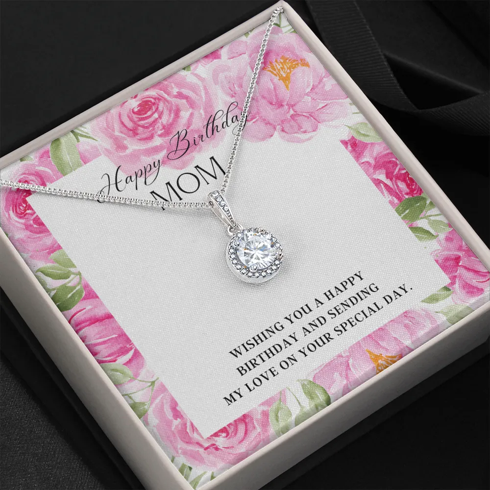 Wishing You a Happy Birthday Mom Eternal Hope Necklace