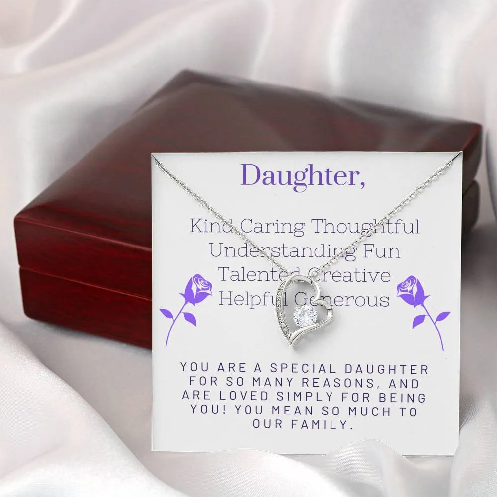 You are a special for so many reasons-Forever Love Heart Necklace for Daughter