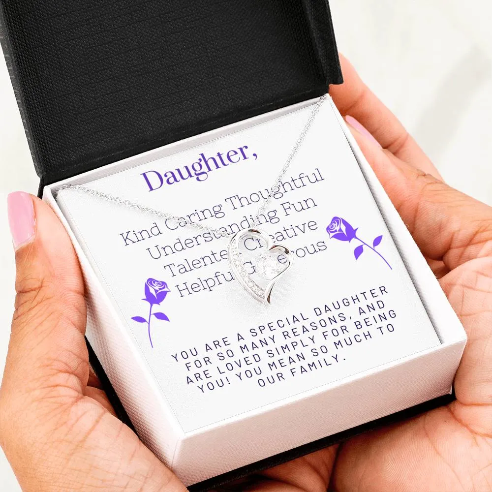 You are a special for so many reasons-Forever Love Heart Necklace for Daughter