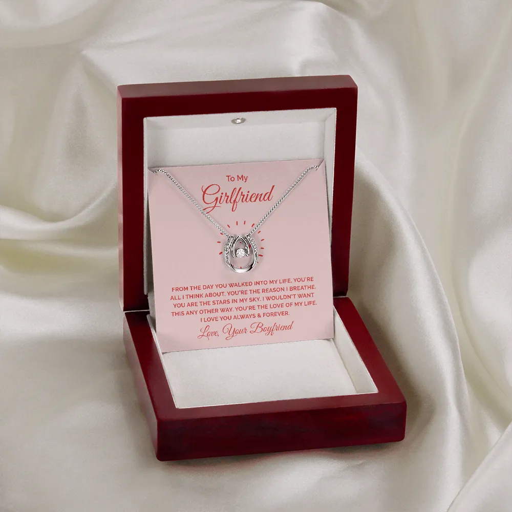 You're the love of my life-Lucky In Love Necklace for Girlfriend